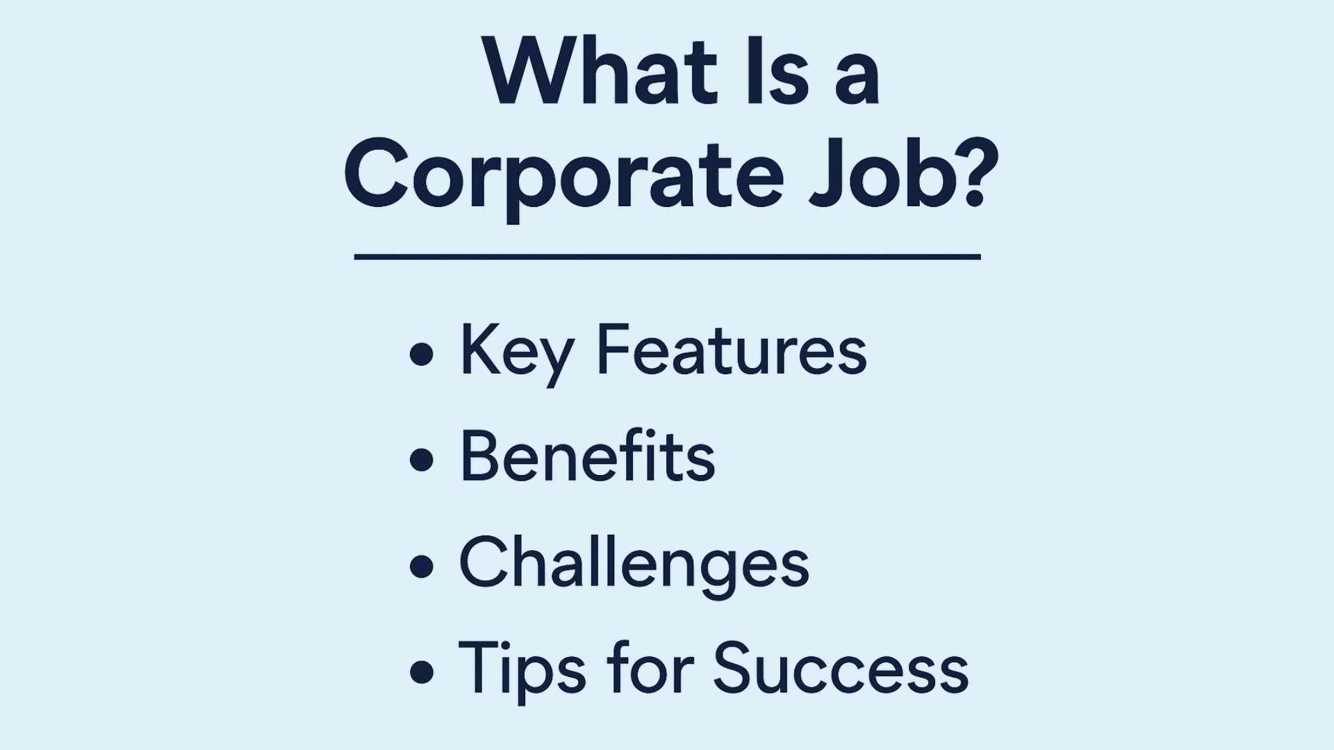 Infographic titled “What Is a Corporate Job?” highlighting key features, benefits, challenges, and tips for success in a corporate career.